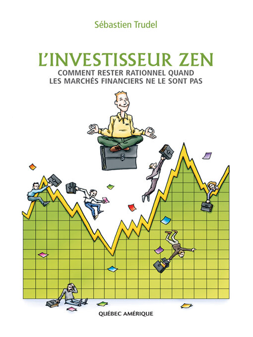 Title details for L'Investisseur zen by Sébastien Trudel - Available